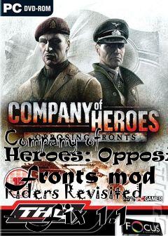Box art for Company of Heroes: Opposing Fronts mod Riders Revisited - Fix 1.1