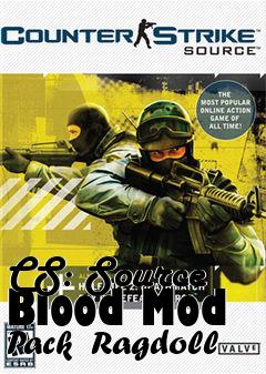 Box art for CS: Source Blood Mod Pack  Ragdoll