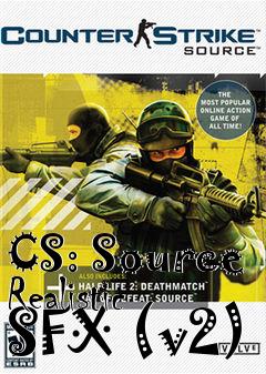 Box art for CS: Source Realistic SFX (v2)