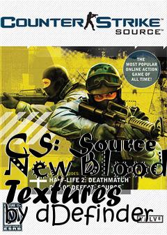 Box art for CS: Source New Blood Textures by dDefinder