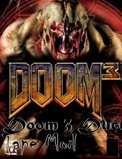 Box art for Doom 3 Duct Tape Mod