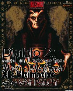 Box art for Diablo 2: Lord of Destruction Mod - Median XL: Ultimative v6e-v6f Patch