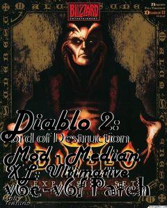 Box art for Diablo 2: Lord of Destruction Mod - Median XL: Ultimative v6e-v6f Patch