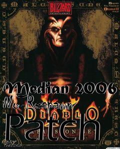 Box art for Median 2006 No-Respawn Patch