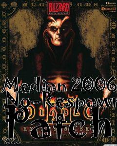 Box art for Median 2006 No-Respawn Patch