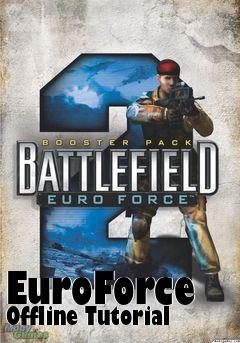 Box art for EuroForce Offline Tutorial