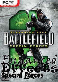 Box art for Enhanced Effects - Special Forces