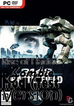 Box art for Rise of Hades - Zombie Mod (Test Version)