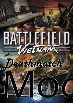 Box art for Deathmatch Mod