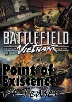 Box art for Point of Existence v4 Teaser