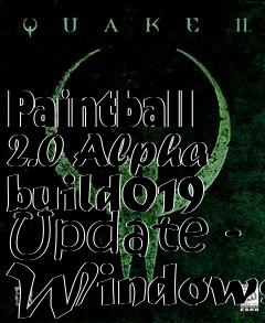 Box art for Paintball 2.0 Alpha build019 Update - Windows