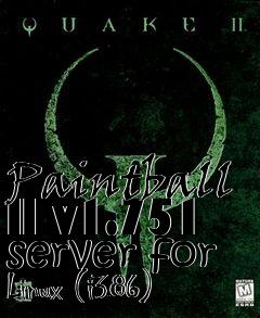 Box art for Paintball II v1.751 server for Linux (i386)