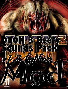 Box art for DOOM 3 Beefy Sounds Pack v1.7 (Non Mod)