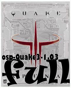 Box art for osp-Quake3-1.03 full