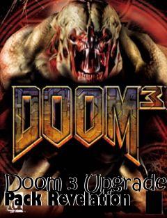 Box art for Doom 3 Upgrade Pack Revelation