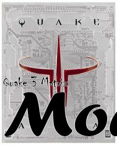 Box art for Quake 3 Matrix Mod
