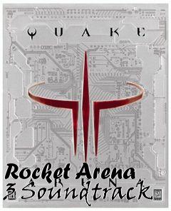 Box art for Rocket Arena 3 Soundtrack