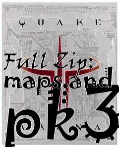 Box art for Full Zip: maps and pk3