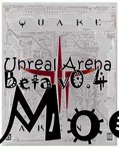 Box art for Unreal Arena Beta v0.4 Mod