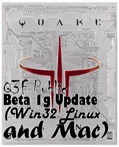 Box art for Q3F Public Beta 1g Update (Win32 Linux and Mac)