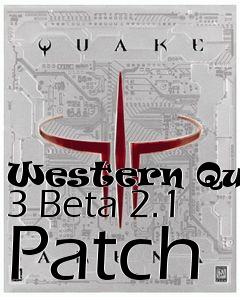 Box art for Western Quake 3 Beta 2.1 Patch