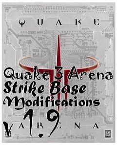 Box art for Quake 3 Arena Strike Base Modifications v 1.9