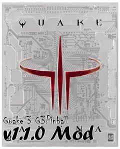 Box art for Quake 3 Q3Pinball v1.1.0 Mod