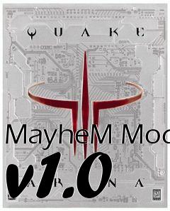 Box art for MayheM Mod v1.0