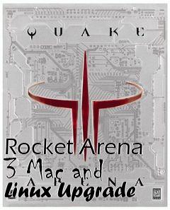 Box art for Rocket Arena 3 Mac and Linux Upgrade