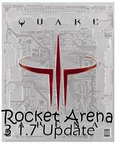 Box art for Rocket Arena 3 1.7 Update