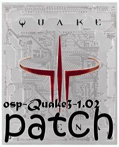 Box art for osp-Quake3-1.02 patch