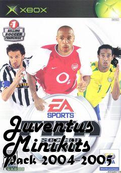 Box art for Juventus Minikits Pack 2004-2005