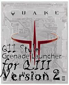 Box art for QII Style Grenade Launcher for QIII Version 2