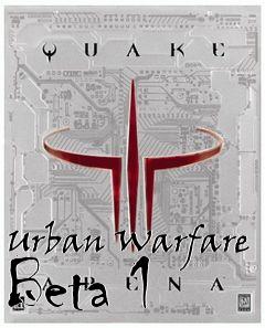 Box art for Urban Warfare Beta 1