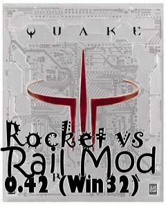 Box art for Rocket vs Rail Mod 0.42 (Win32)