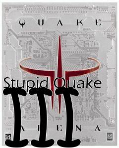 Box art for Stupid Quake III