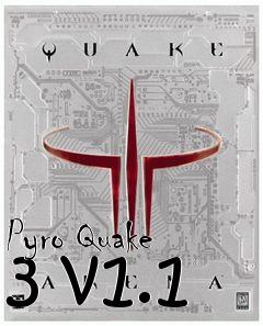 Box art for Pyro Quake 3 v1.1