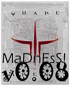 Box art for MaDnEsS! v0.08