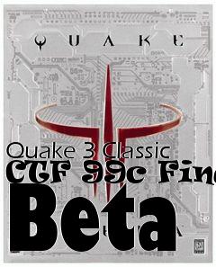 Box art for Quake 3 Classic CTF 99c Final Beta