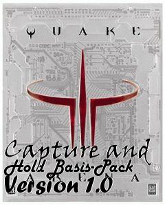 Box art for Capture and Hold Basis-Pack Version 1.0