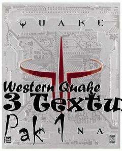 Box art for Western Quake 3 Texture Pak 1