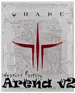 Box art for Weapons Factory Arena v2.0