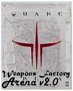 Box art for Weapons Factory Arena v2.0