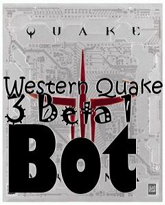 Box art for Western Quake 3 Beta 1 Bot