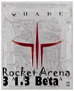 Box art for Rocket Arena 3 1.3 Beta