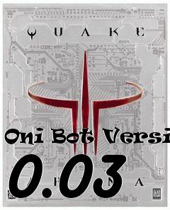 Box art for Oni Bot Version 0.03