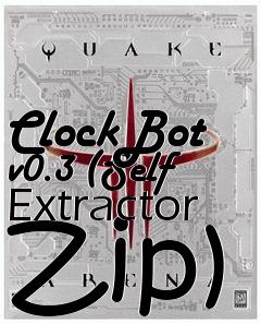 Box art for ClockBot v0.3 (Self Extractor Zip)