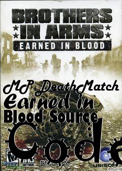 Box art for MP DeathMatch Earned in Blood Source Code