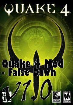 quake 4 false dawn quake 4 false dawn