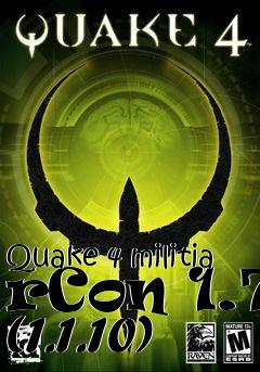 Box art for Quake 4 militia rCon 1.7 (1.1.10)